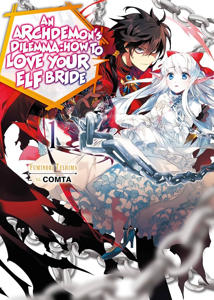 An Archdemon’s Dilemma How To Love Your Elf Bride